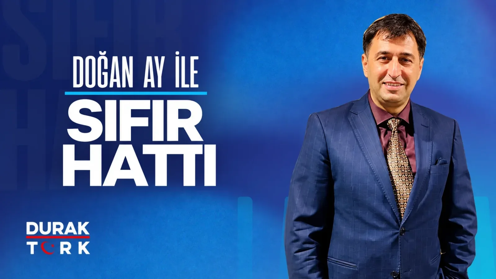 DOĞAN AY İLE SIFIR HATTI