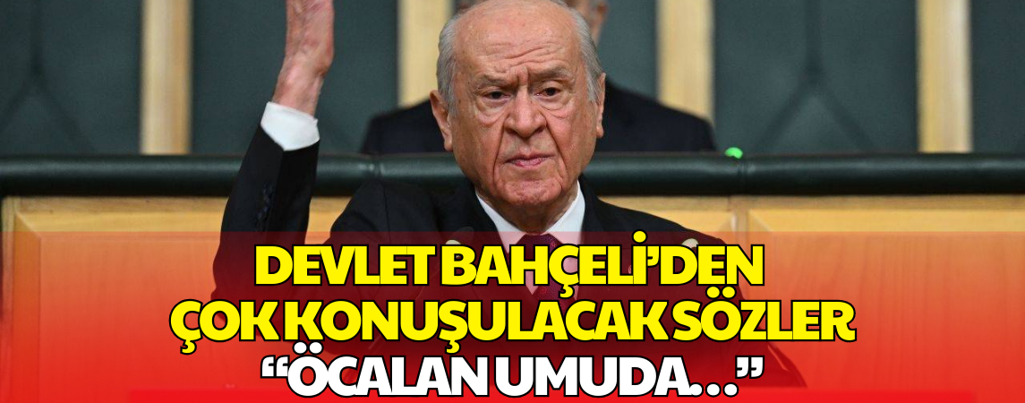 Devlet Bahçeli'den Selahattin Demirtaş Mesajı: Demirtaş Yuvasına Dönünceye Kadar Kararımız Nettir